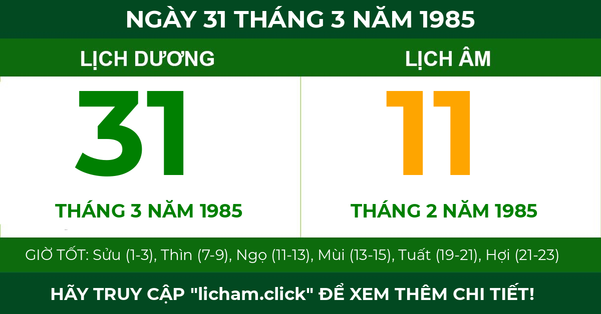 lịch âm ngày 31 tháng 3 năm 1985