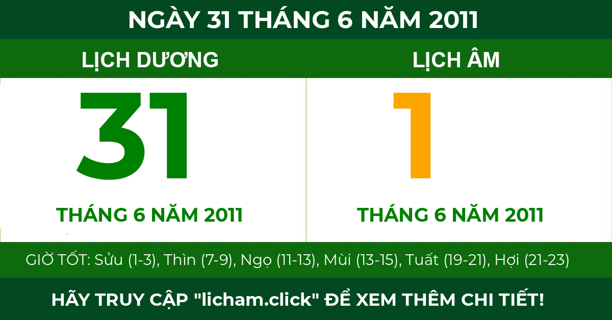 lịch âm ngày 31 tháng 6 năm 2011