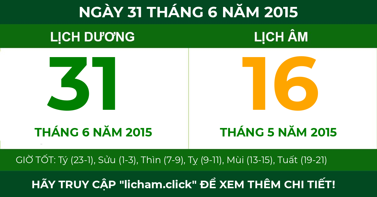 lịch âm ngày 31 tháng 6 năm 2015