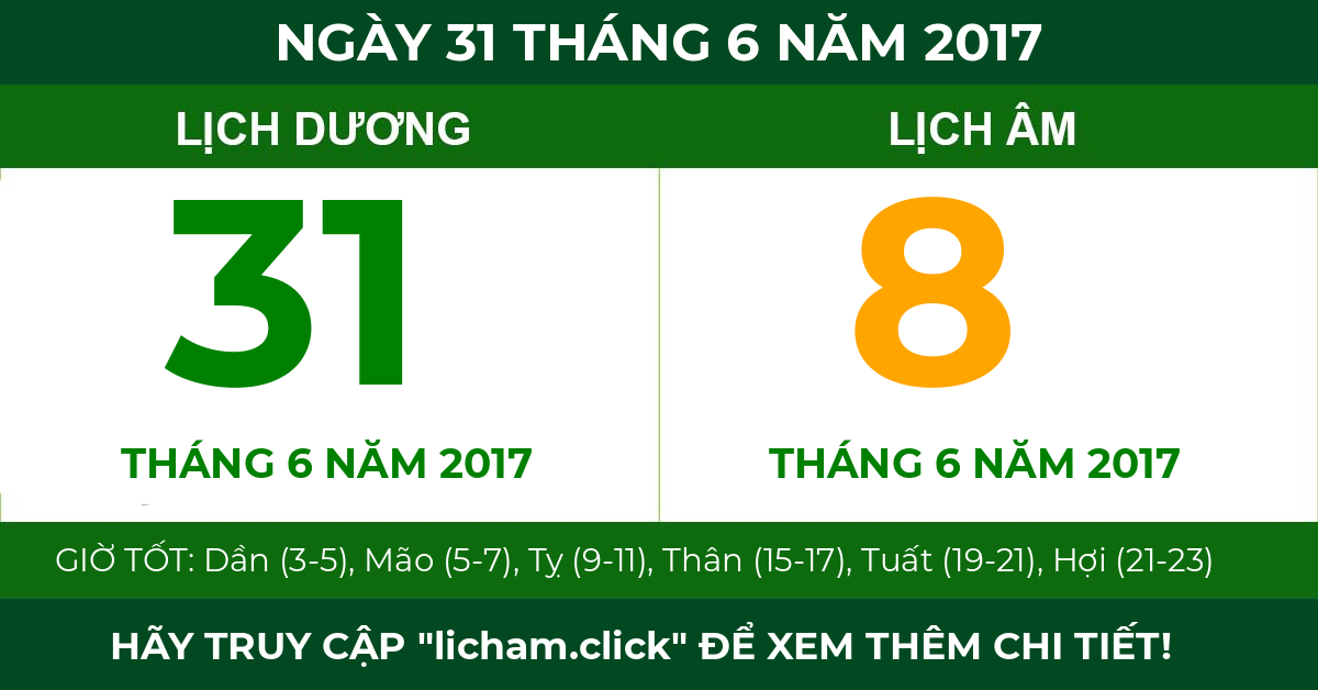 lịch âm ngày 31 tháng 6 năm 2017