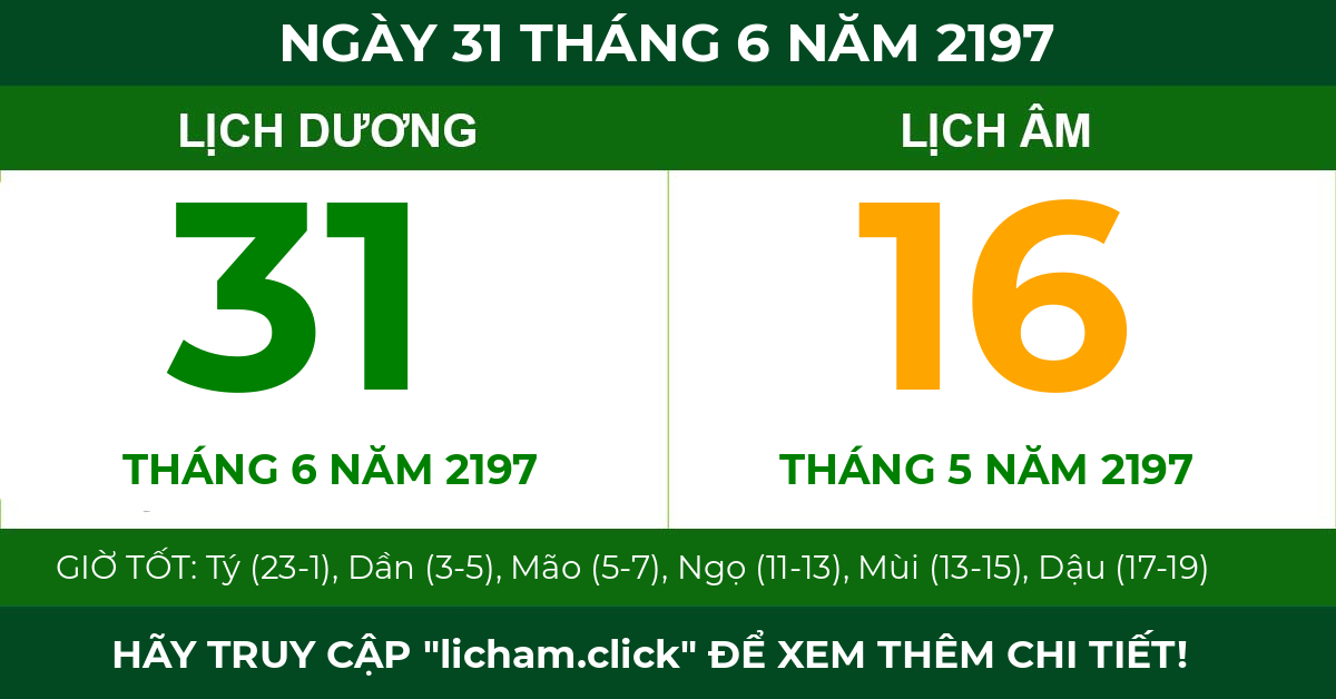 lịch âm ngày 31 tháng 6 năm 2197