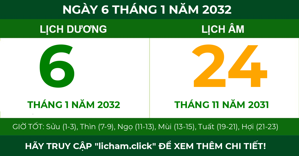 lịch âm ngày 6 tháng 1 năm 2032