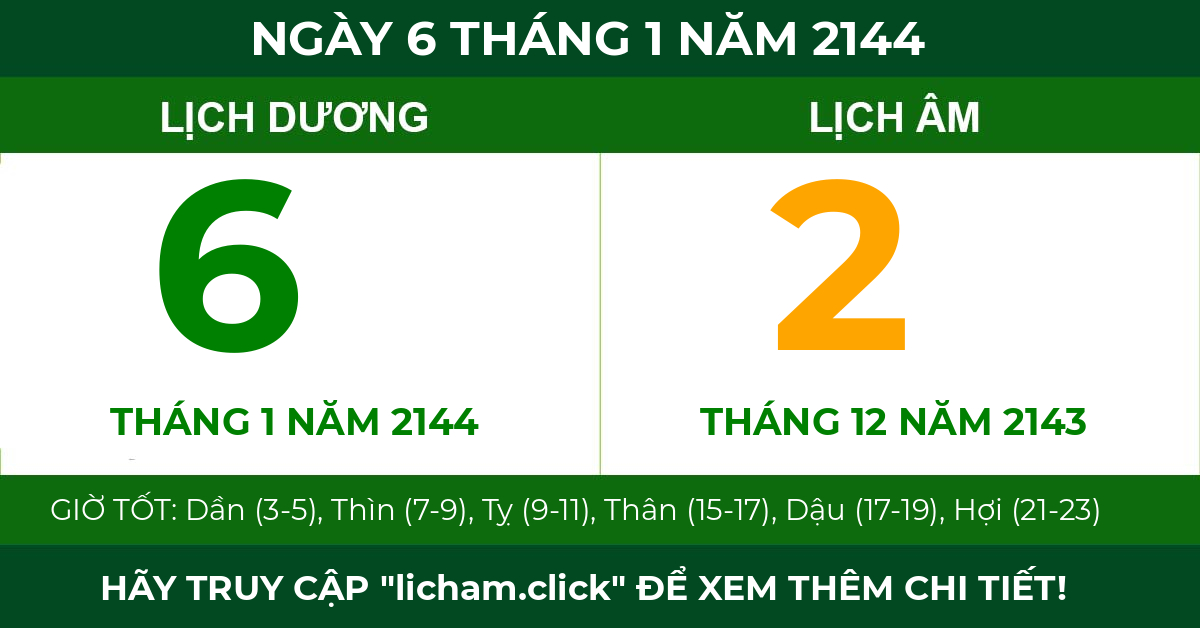 lịch âm ngày 6 tháng 1 năm 2144