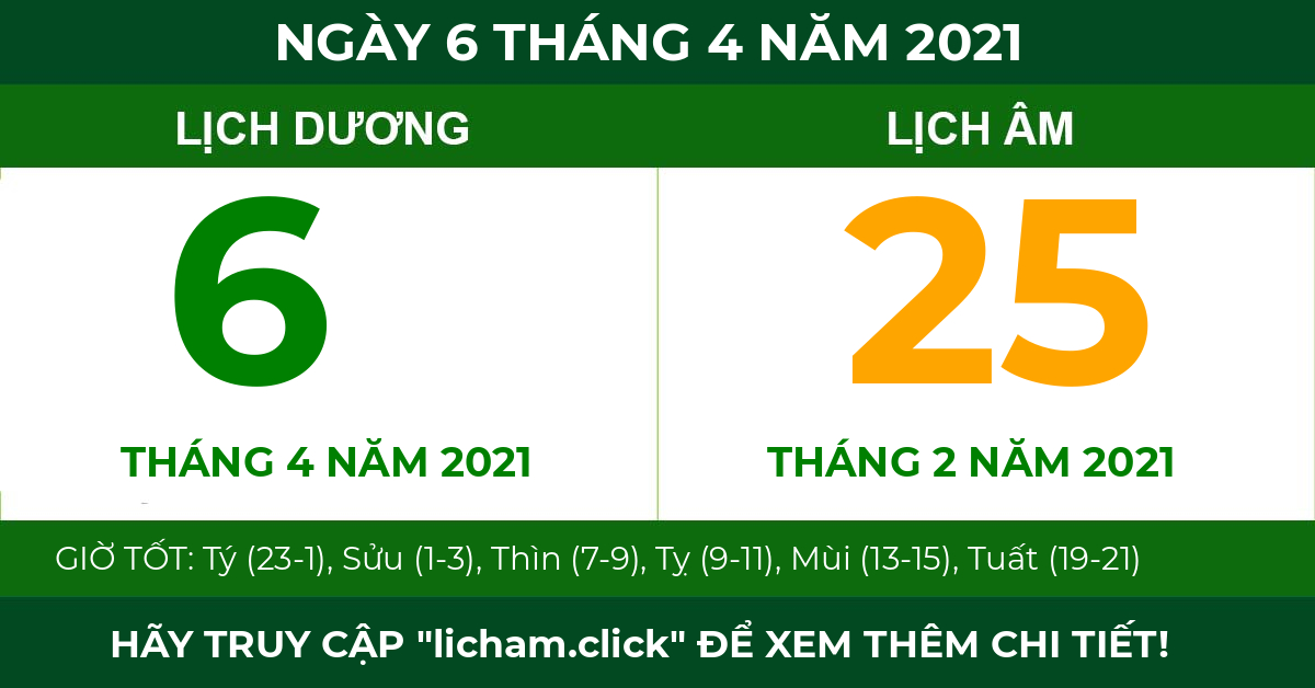 lịch âm ngày 6 tháng 4 năm 2021