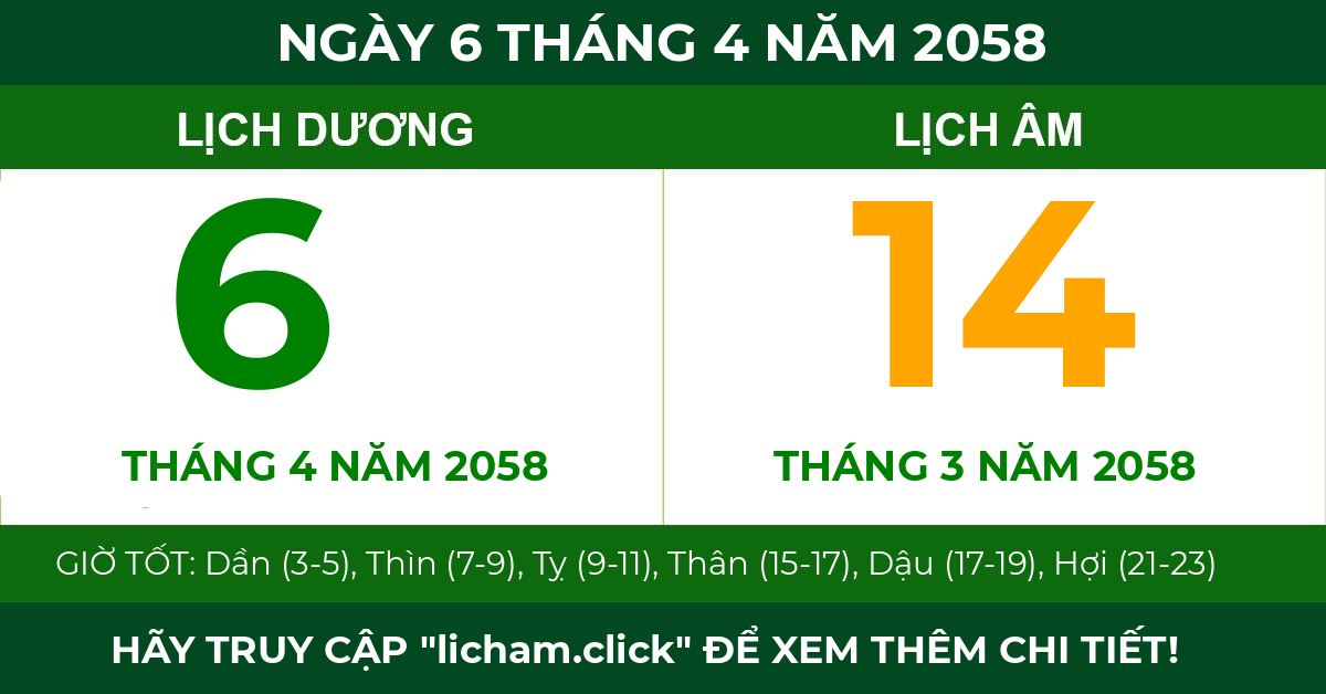 lịch âm ngày 6 tháng 4 năm 2058