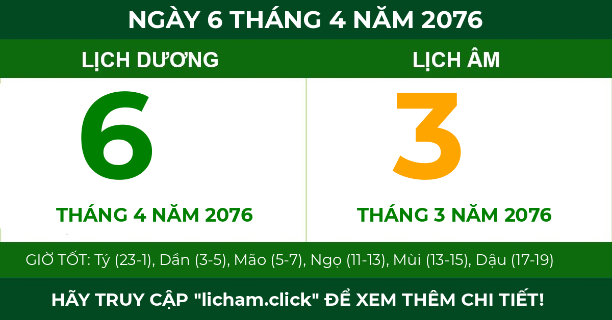 lịch âm ngày 6 tháng 4 năm 2076