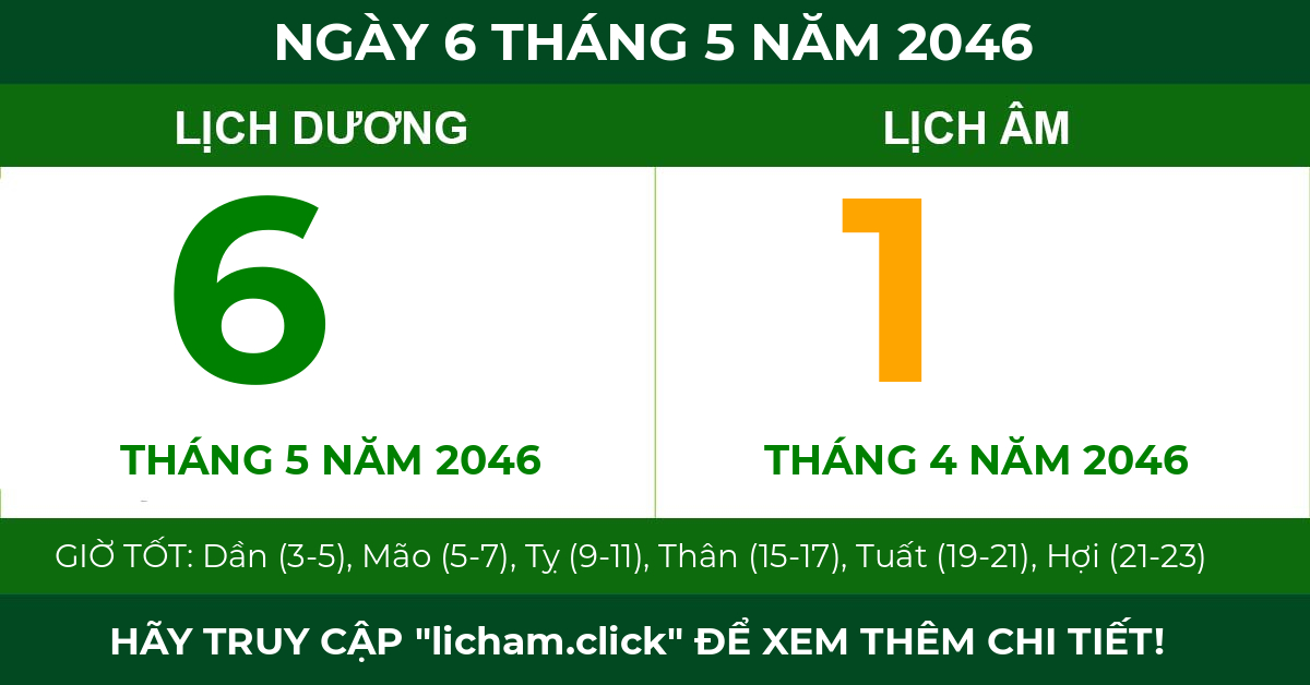 lịch âm ngày 6 tháng 5 năm 2046