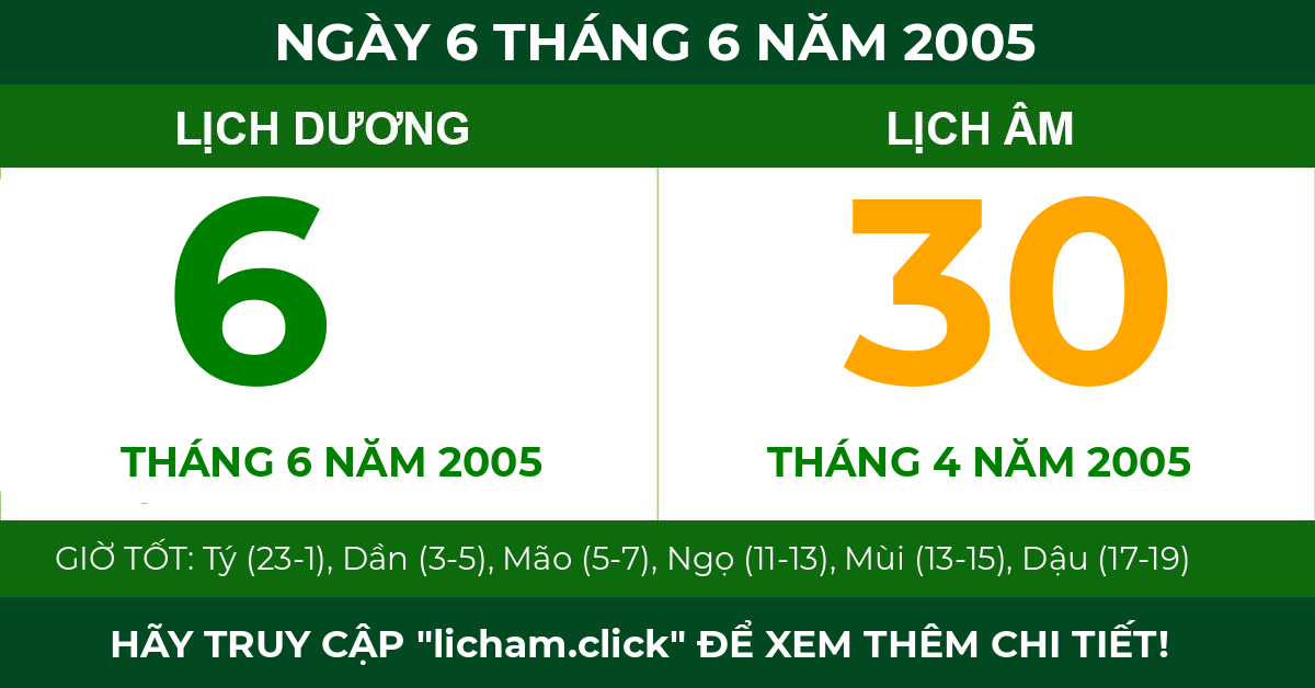 lịch âm ngày 6 tháng 6 năm 2005