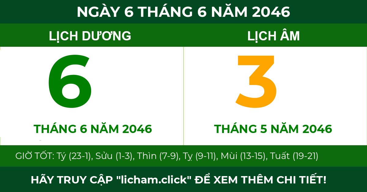 lịch âm ngày 6 tháng 6 năm 2046