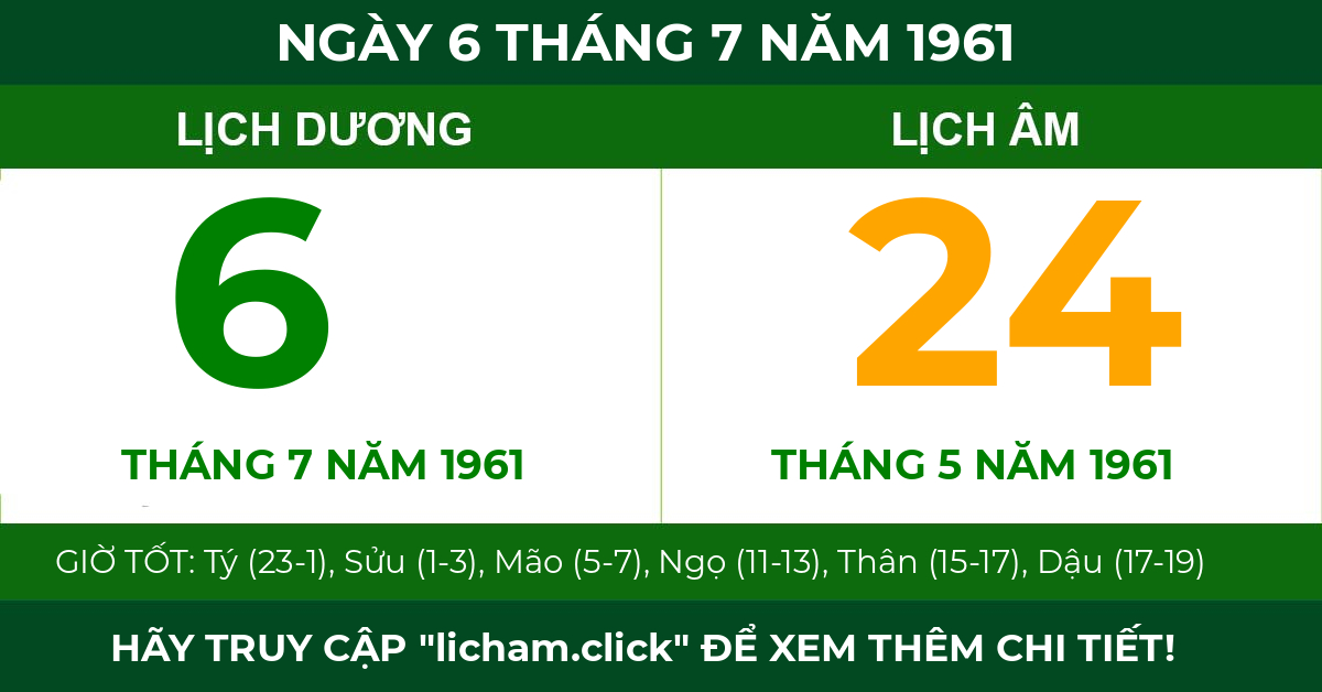 lịch âm ngày 6 tháng 7 năm 1961