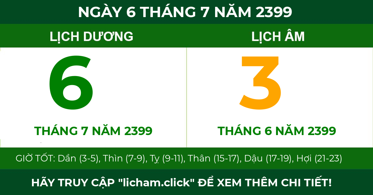 lịch âm ngày 6 tháng 7 năm 2399