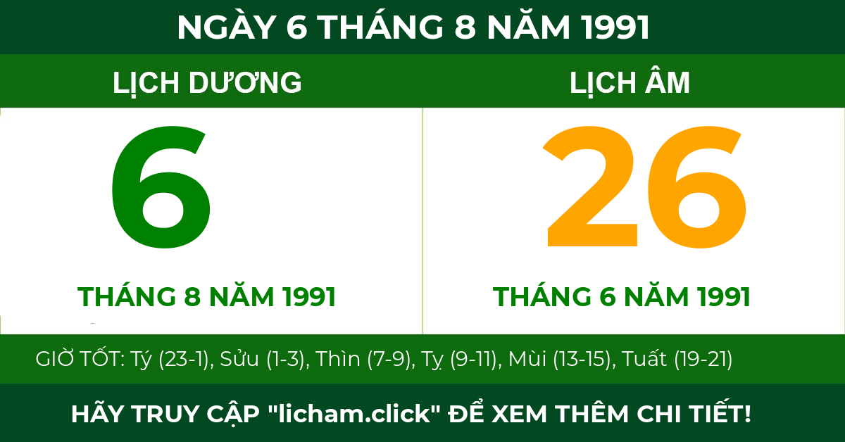 lịch âm ngày 6 tháng 8 năm 1991