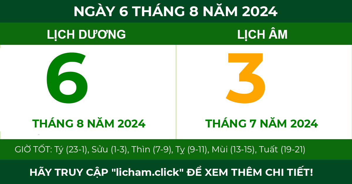 lịch âm ngày 6 tháng 8 năm 2024