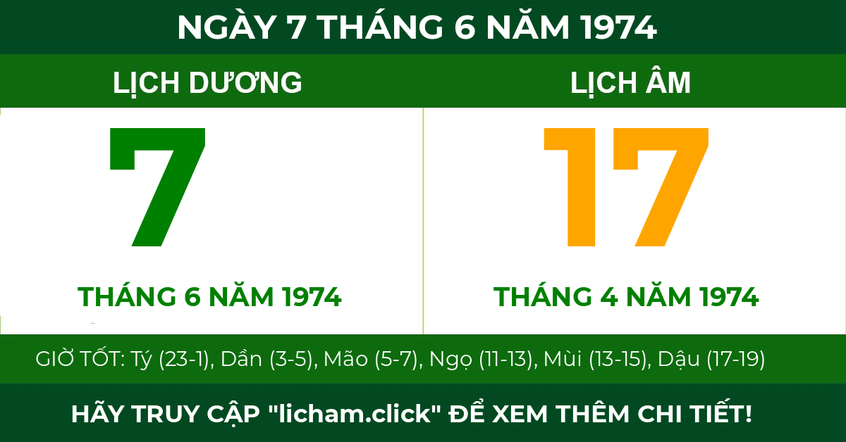 lịch âm ngày 7 tháng 6 năm 1974