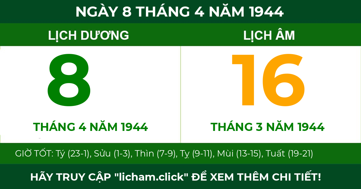 lịch âm ngày 8 tháng 4 năm 1944