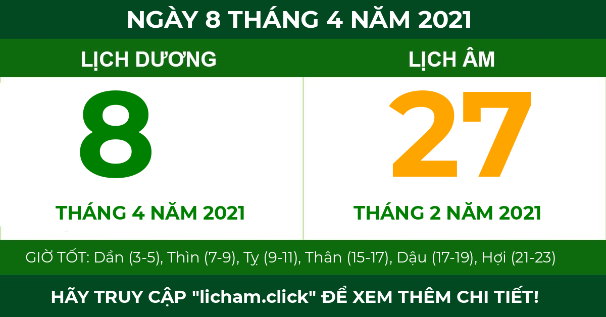 lịch âm ngày 8 tháng 4 năm 2021