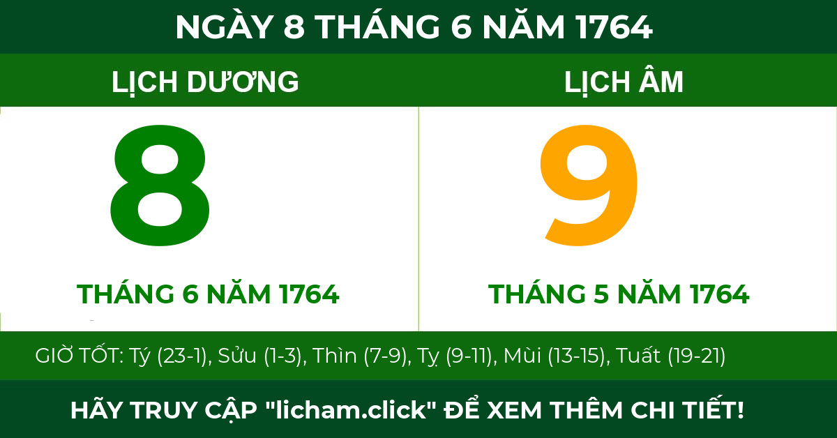 lịch âm ngày 8 tháng 6 năm 1764