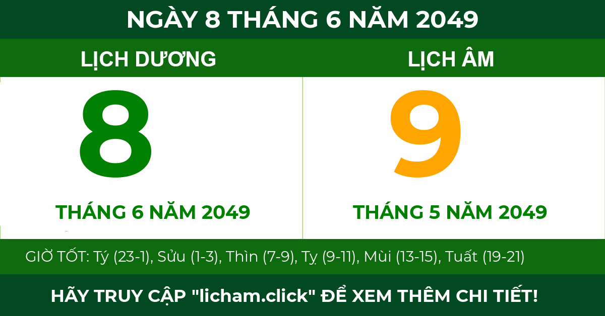 lịch âm ngày 8 tháng 6 năm 2049