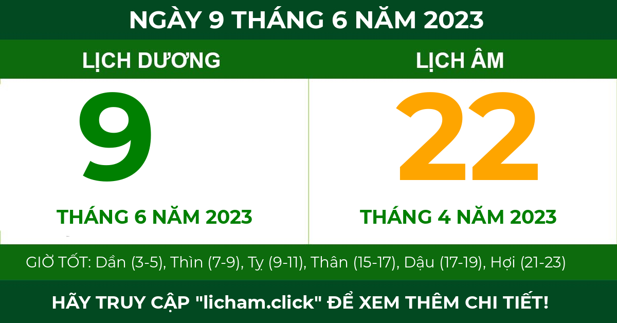 lịch âm ngày 9 tháng 6 năm 2023